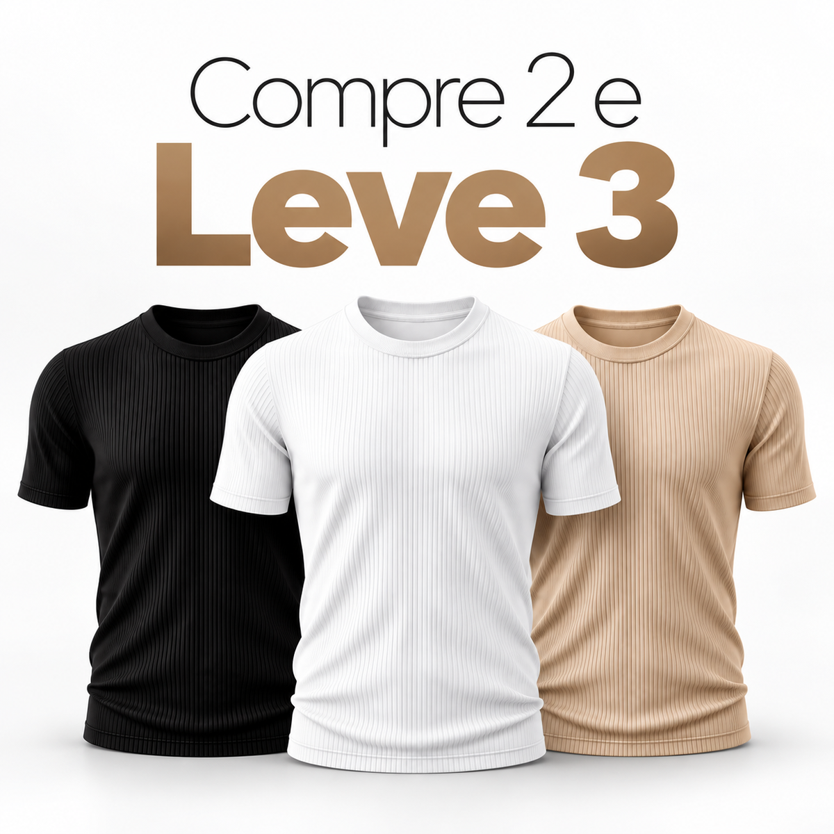 Camiseta Canelada Vitorini - Compre 2 e Leve 3